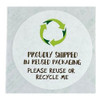 2.5" Zero Waste Sticker - Proudly Shipped Reused  - Strip of 20